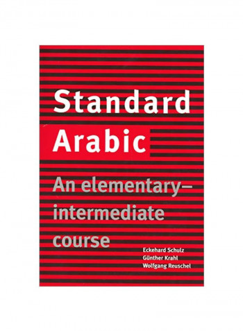 Standard Arabic: An Elementary-Intermediate Course Paperback