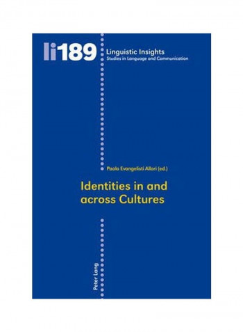 Identities In And Across Cultures Paperback