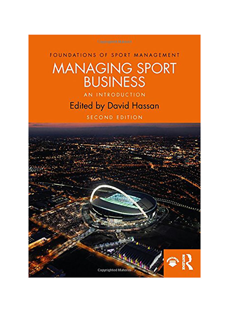Managing Sport Business: An Introduction Paperback