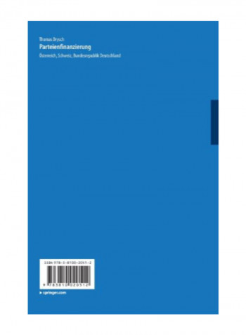 Parteienfinanzierung: Österreich, Schweiz, Bundesrepublik Deutschland Paperback