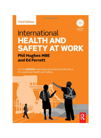 International Health And Safety At Work Paperback English by Phil Hughes and Ed Ferrett - 11/2/2015