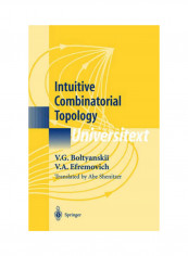 Intuitive Combinatorial Topology Hardcover