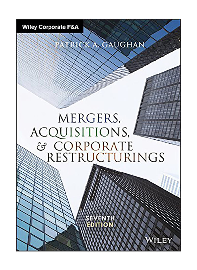Mergers, Acquisitions, and Corporate Restructurings Hardcover