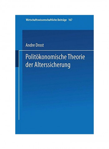Politökonomische Theorie Der Alterssicherung Paperback