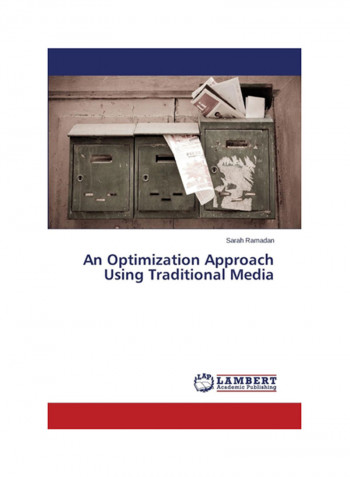 An Optimization Approach Using Traditional Media Paperback