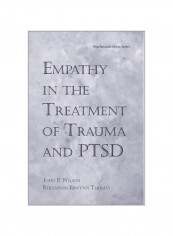 Empathy In The Treatment Of Trauma And PTSD Paperback