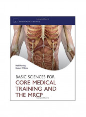 Basic Sciences for Core Medical Training and the MRCP Paperback