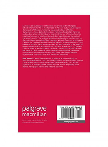 Mythological Constructs Of Mexican Femininity: Literatures Of The Americas Hardcover