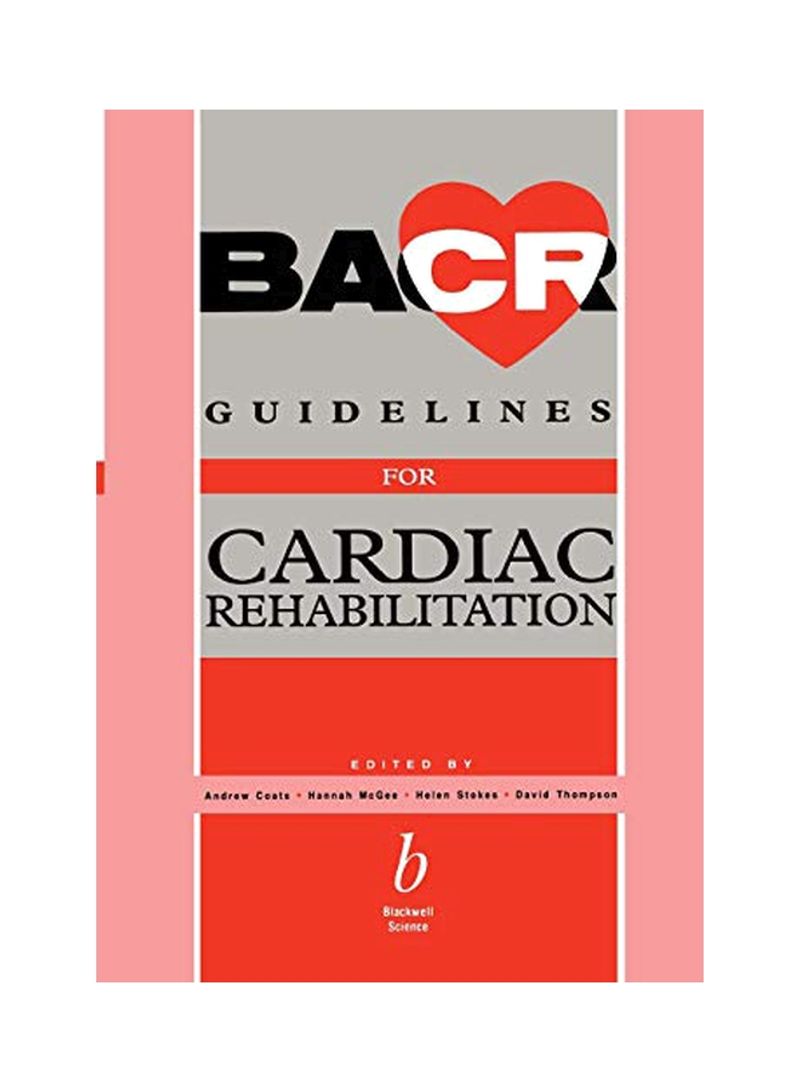 BACR Guidelines For Cardiac Rehabilitation Paperback