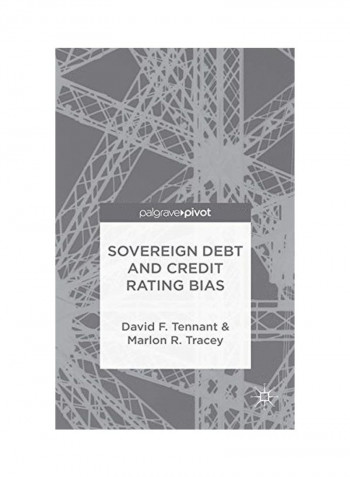 Sovereign Debt And Rating Agency Bias Hardcover