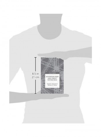 Sovereign Debt And Rating Agency Bias Hardcover