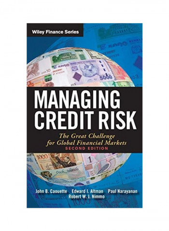 Managing Credit Risk: The Great Challenge For Global Financial Markets Hardcover 2
