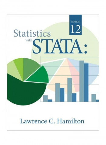Statistics With STATA: Version 12 Paperback