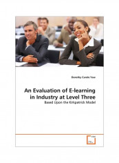 An Evaluation Of E-learning In Industry At Level Three Paperback