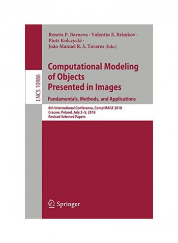 Computational Modeling of Objects Presented in Images Paperback English by Reneta P. Barneva