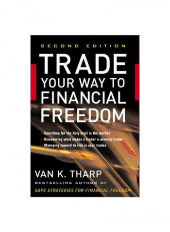 Trade Your Way To Financial Freedom Hardcover