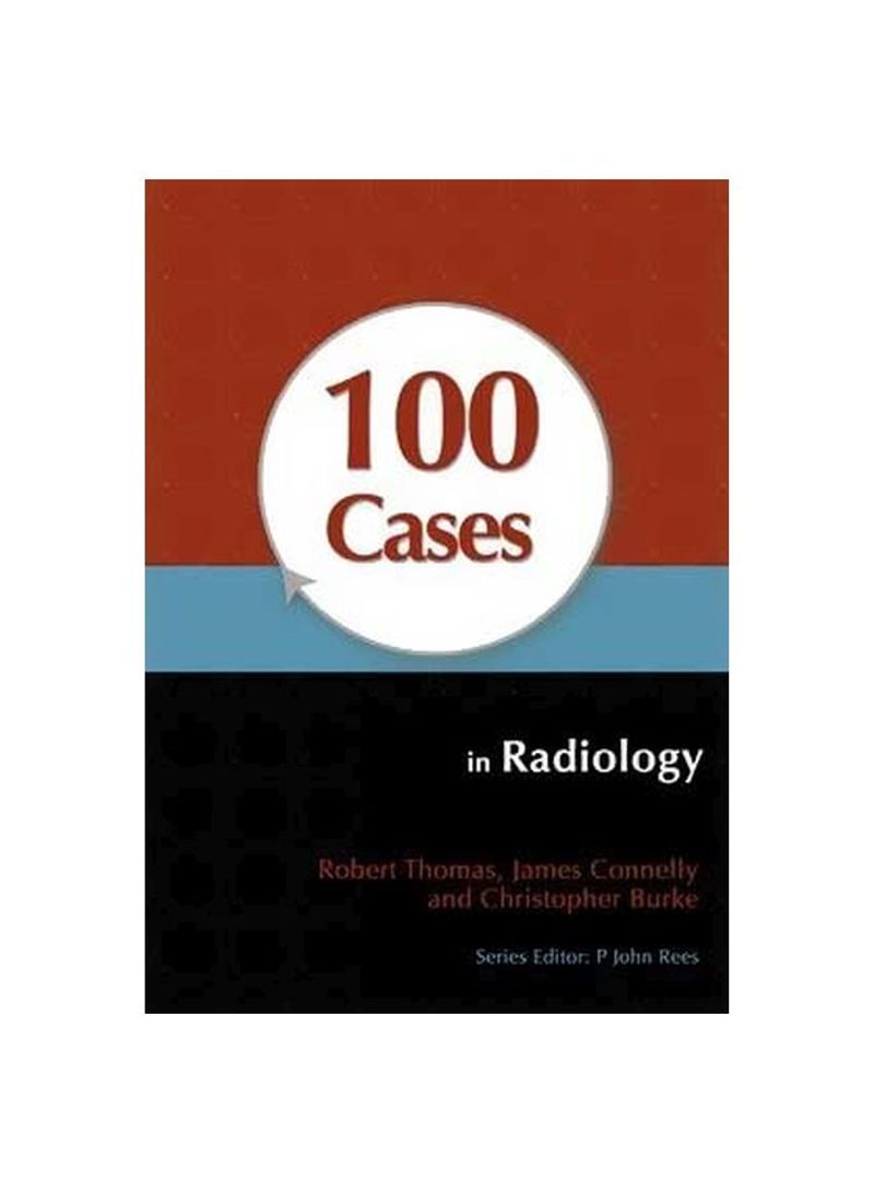 100 Cases : In Radiology Paperback