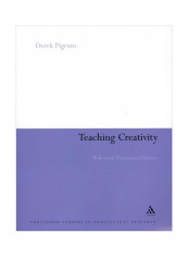 Teaching Creativity: Multi-Mode Transitional Practices Paperback