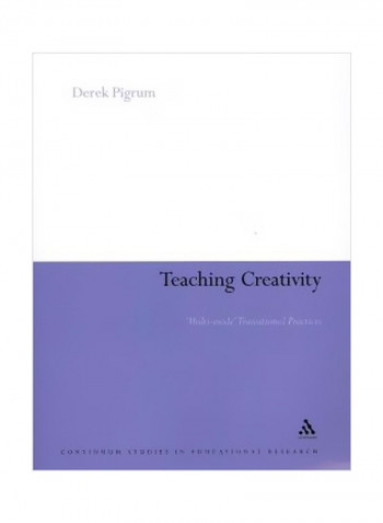 Teaching Creativity: Multi-Mode Transitional Practices Paperback