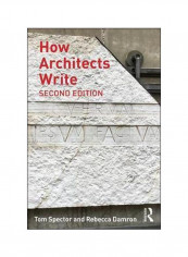 How Architects Write Paperback 2 reviews How Architects Write Paperback 2