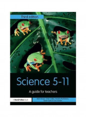 Science 5-11: A Guide For Teachers Paperback 3 reviews Science 5-11: A Guide For Teachers Paperback 3