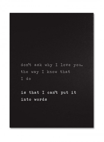 Why I Love You Artwork Canvas Wall Art Black/White 18 x 24inch