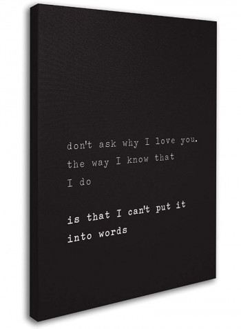 Why I Love You Artwork Canvas Wall Art Black/White 18 x 24inch