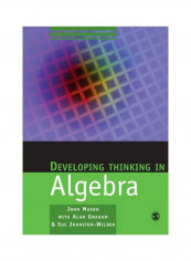 Developing Thinking In Algebra Paperback reviews Developing Thinking In Algebra Paperback