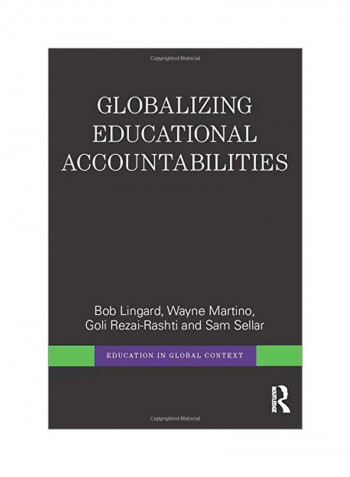 Globalizing Educational Accountabilities Paperback