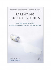Parenting Culture Studies Paperback