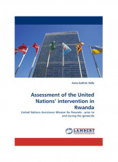 Assessment Of The United Nations' Intervention In Rwanda Paperback