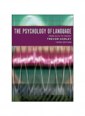The Psychology Of Language: From Data To Theory Paperback 4