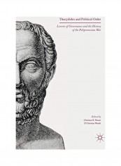 Thucydides And Political Order Paperback English by Christian R. Thauer