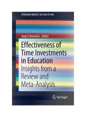Effectiveness Of Time Investments In Education: Insights From A Review And Meta-Analysis Paperback reviews Effectiveness Of Time Investments In Education: Insights From A Review And Meta-Analysis Paperback