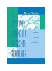The Development Of Language Processing Strategies Paperback