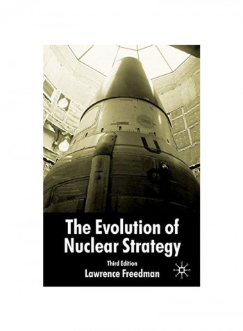 Evolution Of Nuclear Strategy Paperback 3