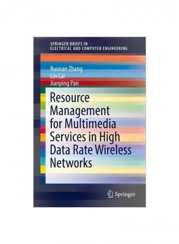 Resource Management For Multimedia Services In High Data Rate Wireless Networks Paperback