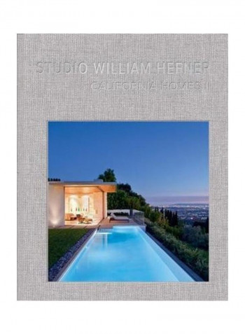 California Homes II: Studio William Hefner Hardcover