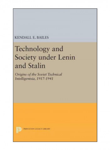 Technology And Society Under Lenin And Stalin Hardcover