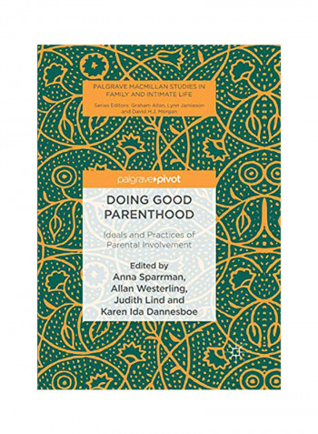 Doing Good Parenthood Paperback English by Anna Sparrman