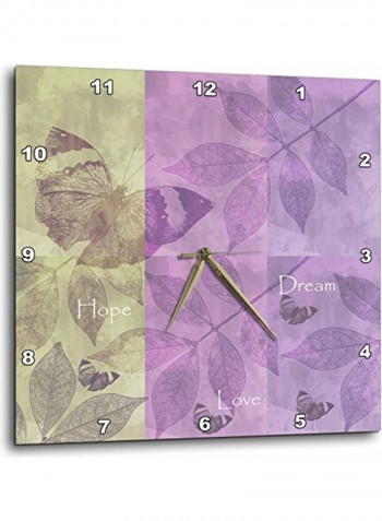 Dream Inspirational Butterflies And Leaves Printed Wall Clock Multicolour 15 x 15inch