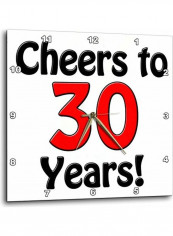 Cheers To 30 Years Printed  Wall Clock Red 15 x 15inch