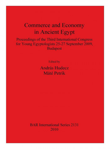 Commerce And Economy In Ancient Egypt Paperback