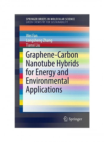 Graphene-Carbon Nanotube Hybrids For Energy And Environmental Applications Paperback 1