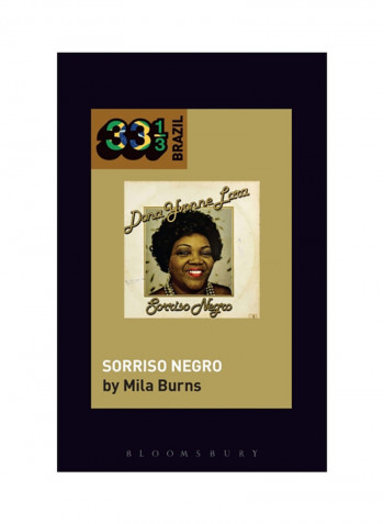 Dona Ivone Lara's Sorriso Negro Hardcover English by Mila Burns