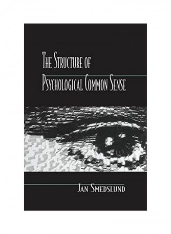 The Structure Of Psychological Common Sense Paperback