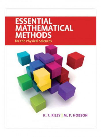 Essential Mathematical Methods For The Physical Sciences Hardcover