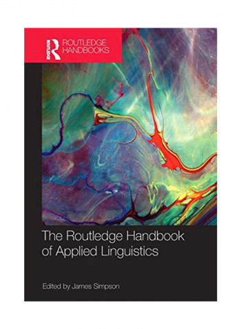 The Routledge Handbook of Applied Linguistics Paperback