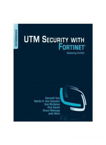 UTM Security With Fortinet Paperback