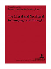 The Literal and Nonliteral in Language and Thought Paperback